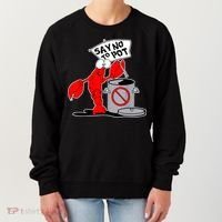 Funny Crawfish Pun Say No To Pot Lobster Festival Crayfish Women's Sweatshirt thumb 0