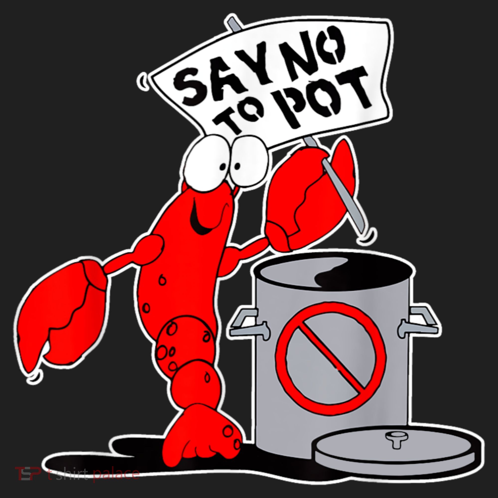 Funny Crawfish Pun Say No To Pot Lobster Festival Crayfish Hat
