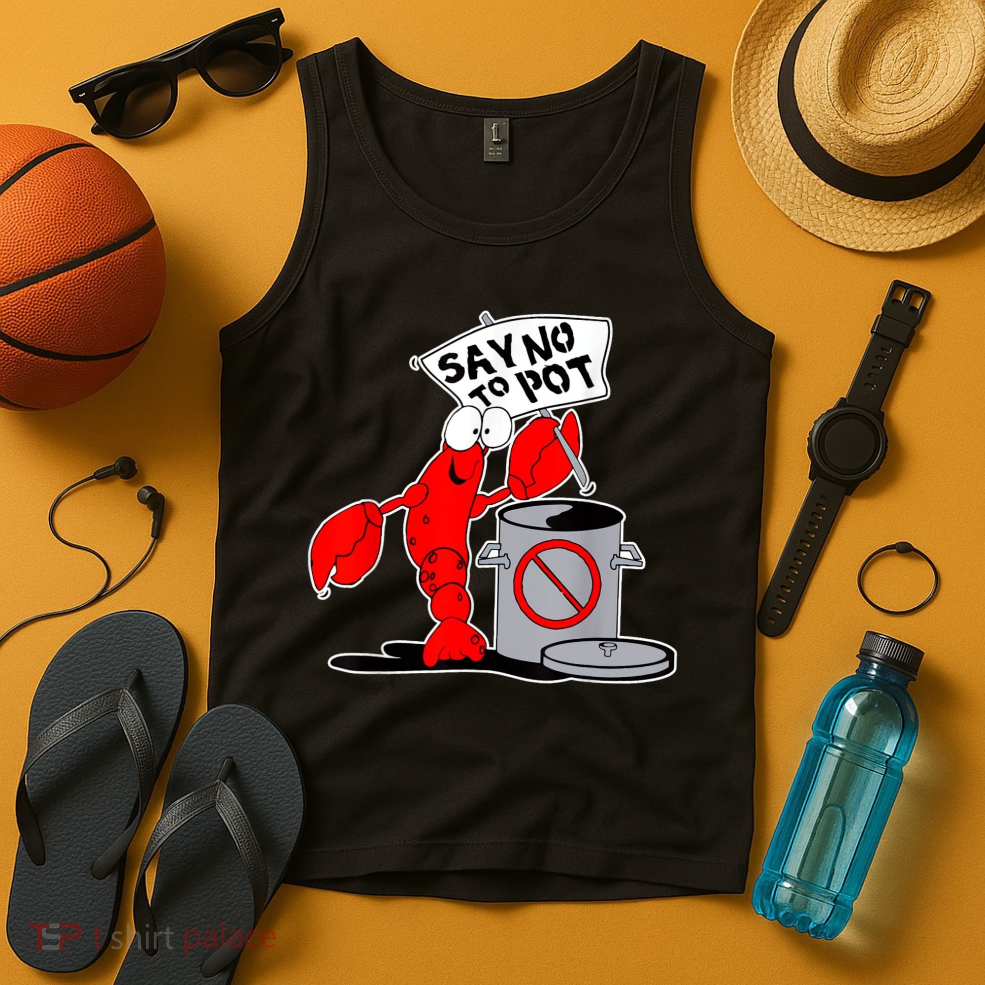 Funny Crawfish Pun Say No To Pot Lobster Festival Crayfish Tank Top