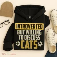 Funny Cat Paws Introverted But Willing To Discuss Cats Hoodie thumb 4