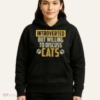 Funny Cat Paws Introverted But Willing To Discuss Cats Hoodie thumb 5