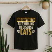 Funny Cat Paws Introverted But Willing To Discuss Cats T-Shirt thumb 2