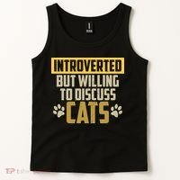 Funny Cat Paws Introverted But Willing To Discuss Cats Tank Top thumb 2