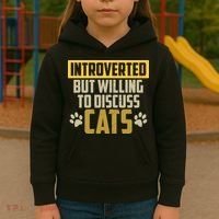 Funny Cat Paws Introverted But Willing To Discuss Cats Kids Hoodie thumb 3