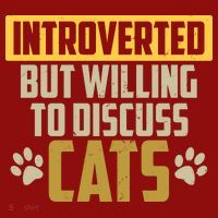 Funny Cat Paws Introverted But Willing To Discuss Cats Long Sleeve Shirt thumb 2