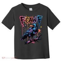 F-Caw-F Crow Pun, Gothic Dark Humor Toddler T-Shirt thumb 0