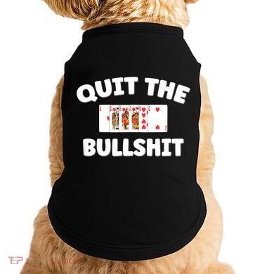 Funny Card Player Pitch Quit The Bullshit Doggie Tank