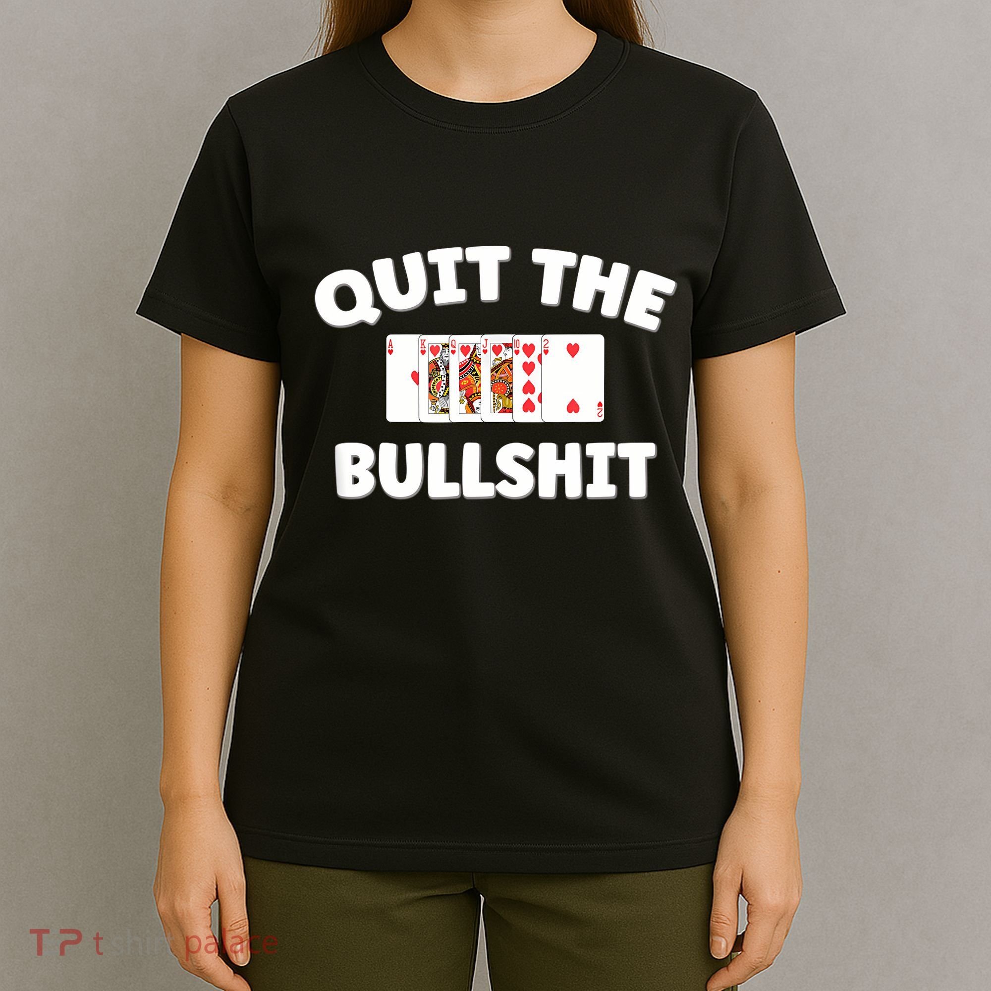 Funny Card Player Pitch Quit The Bullshit T-Shirt