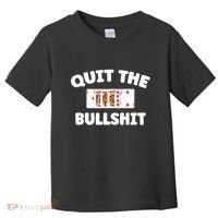 Funny Card Player Pitch Quit The Bullshit Toddler T-Shirt thumb 0