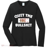 Funny Card Player Pitch Quit The Bullshit Women's Long Sleeve Shirt thumb 0