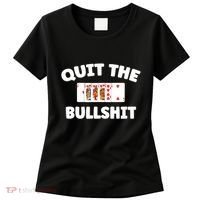 Funny Card Player Pitch Quit The Bullshit Women's T-Shirt thumb 0