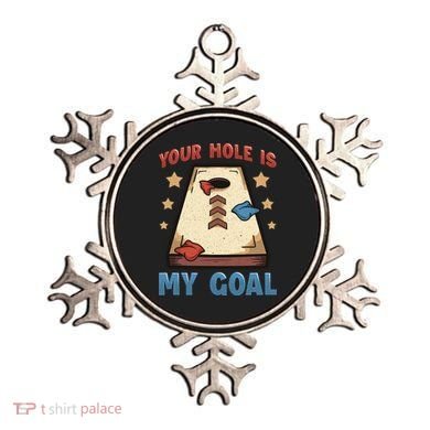 Funny Cornhole Player Your Hole Is My Goal Meaningful Gift Ornament