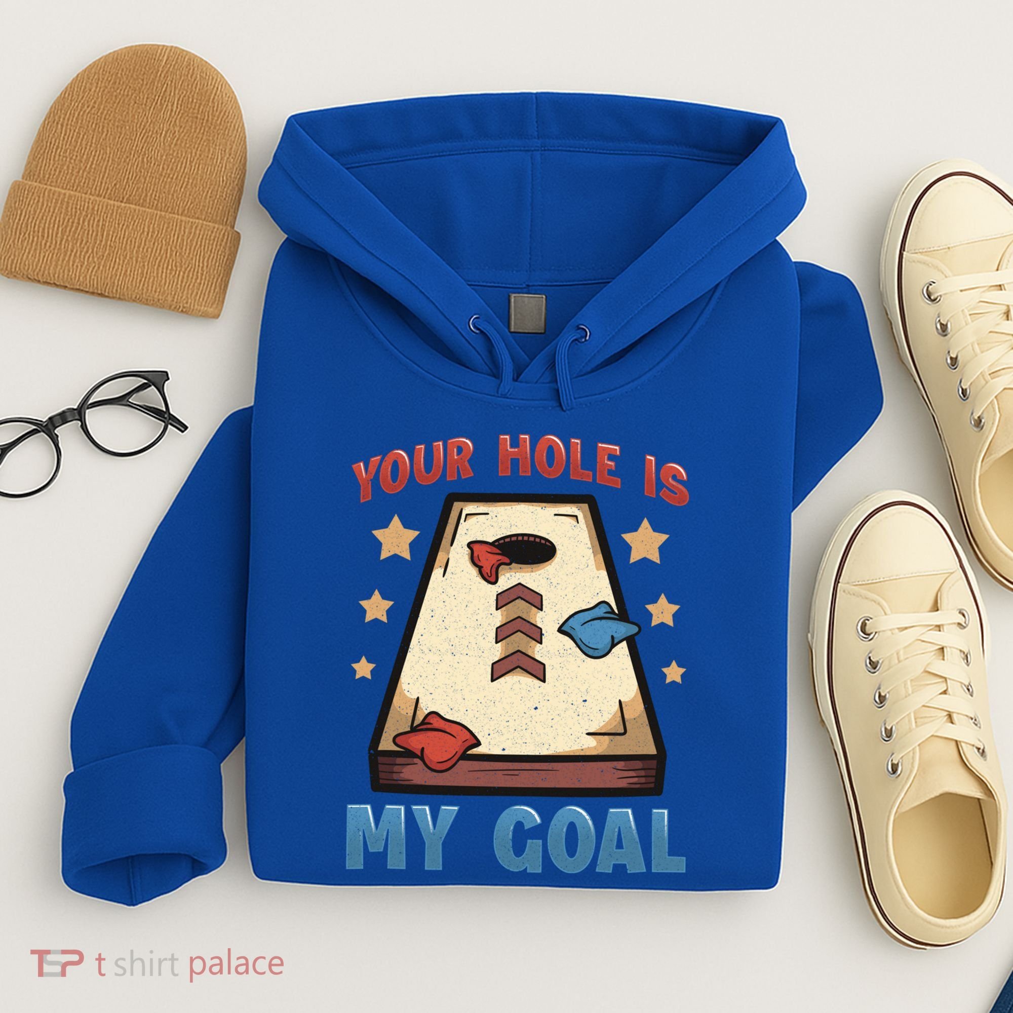Funny Cornhole Player Your Hole Is My Goal Meaningful Gift Hoodie