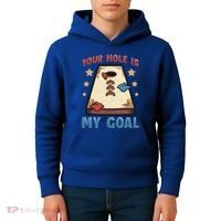 Funny Cornhole Player Your Hole Is My Goal Meaningful Gift Kids Hoodie thumb 4