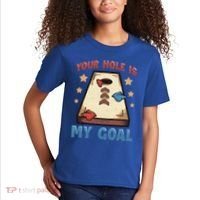 Funny Cornhole Player Your Hole Is My Goal Meaningful Gift Kids T-Shirt thumb 2