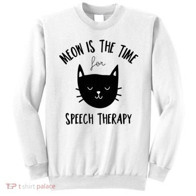 Funny Cat Pun Speech Therapy SLP Therapist Cute Kitten Sweatshirt