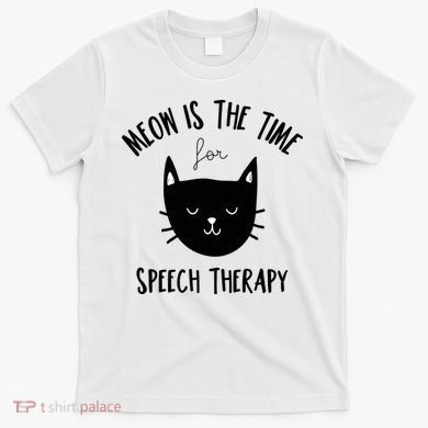 Funny Cat Pun Speech Therapy SLP Therapist Cute Kitten T-Shirt