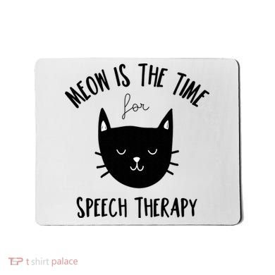 Funny Cat Pun Speech Therapy SLP Therapist Cute Kitten Mousepad