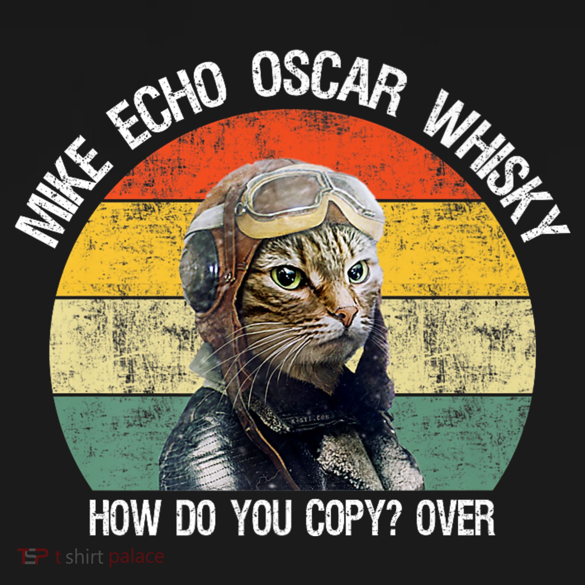 Funny Cat Pilot Mike Echo Oscar Whisky How Do You Copy Meow Sweatshirt