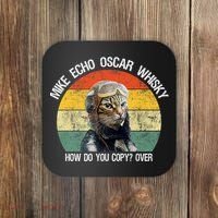 Funny Cat Pilot Mike Echo Oscar Whisky How Do You Copy Meow Coaster thumb 0
