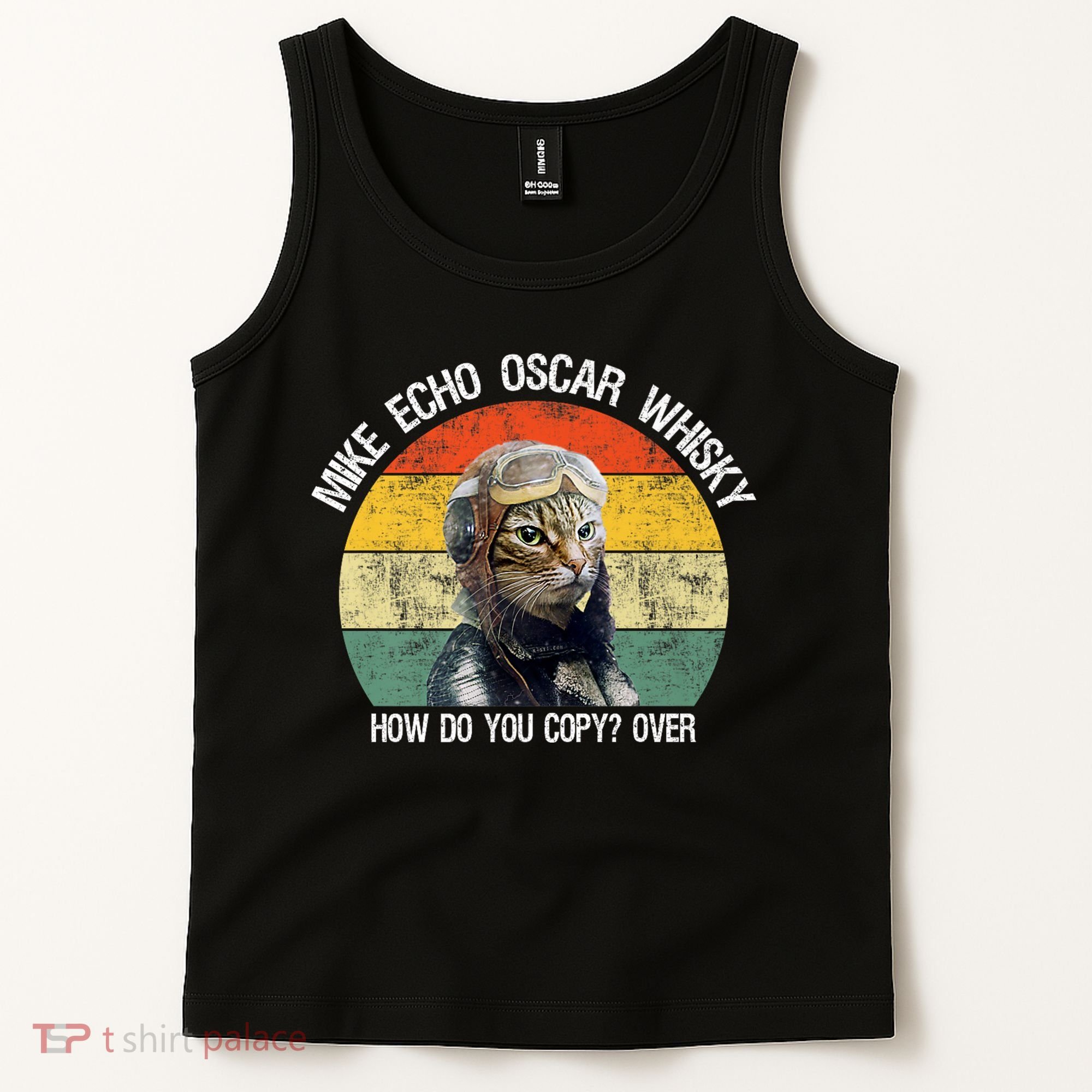 Funny Cat Pilot Mike Echo Oscar Whisky How Do You Copy Meow Tank Top