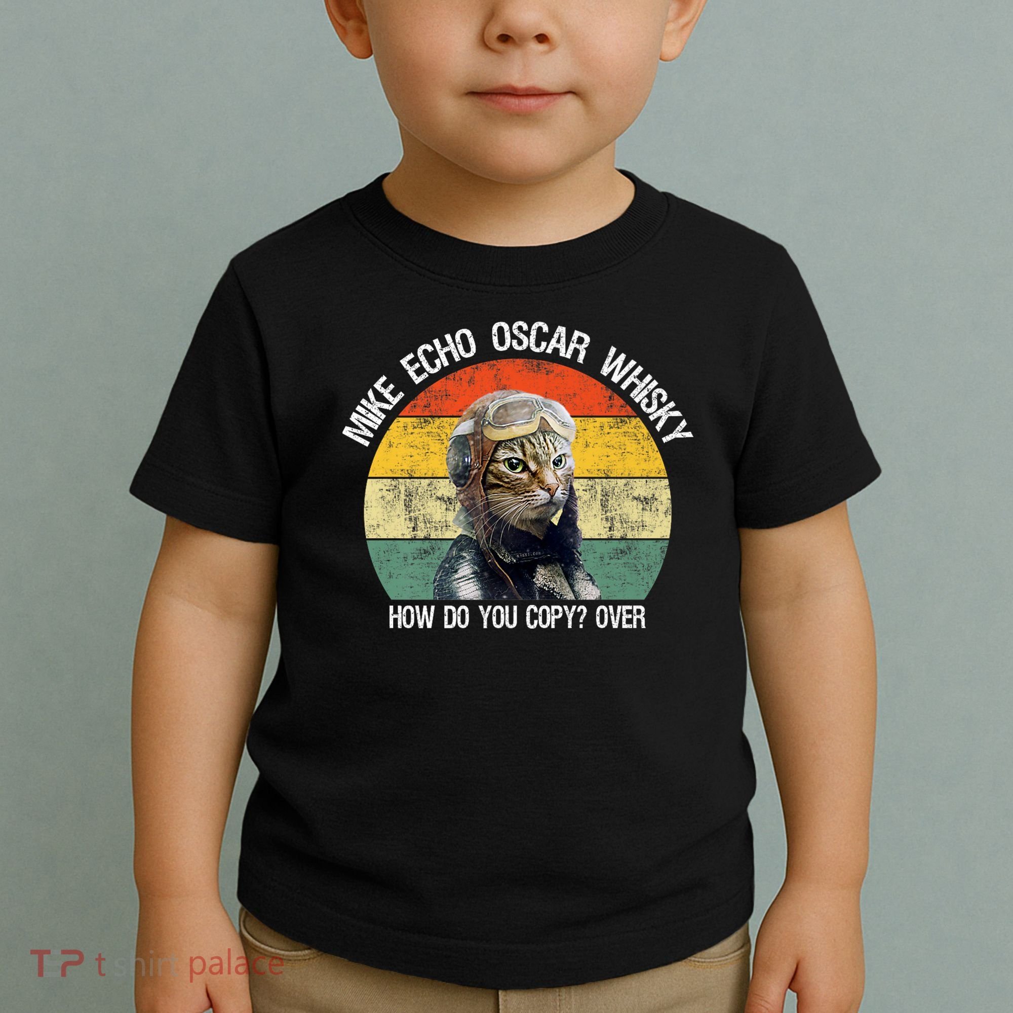Funny Cat Pilot Mike Echo Oscar Whisky How Do You Copy Meow Toddler T-Shirt