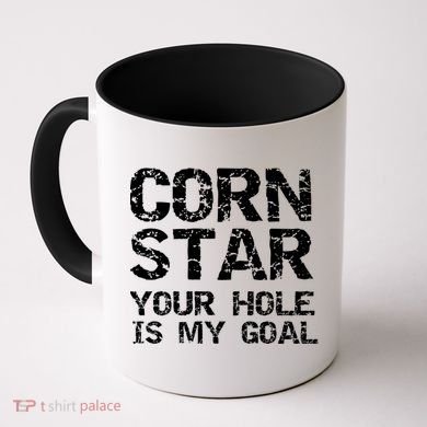 Funny Cornhole Pun Gift Quote Corn Star Your Hole Is My Goal Gift Coffee Mug