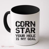 Funny Cornhole Pun Gift Quote Corn Star Your Hole Is My Goal Gift Coffee Mug thumb 0