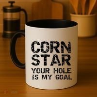 Funny Cornhole Pun Gift Quote Corn Star Your Hole Is My Goal Gift Coffee Mug thumb 4