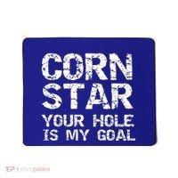 Funny Cornhole Pun Gift Quote Corn Star Your Hole Is My Goal Gift Mousepad thumb 0