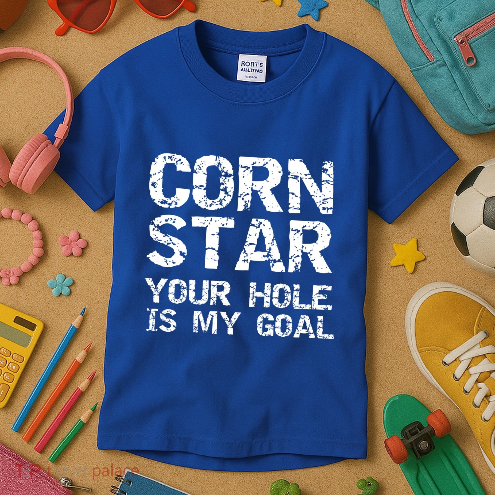 Funny Cornhole Pun Gift Quote Corn Star Your Hole Is My Goal Gift Kids T-Shirt
