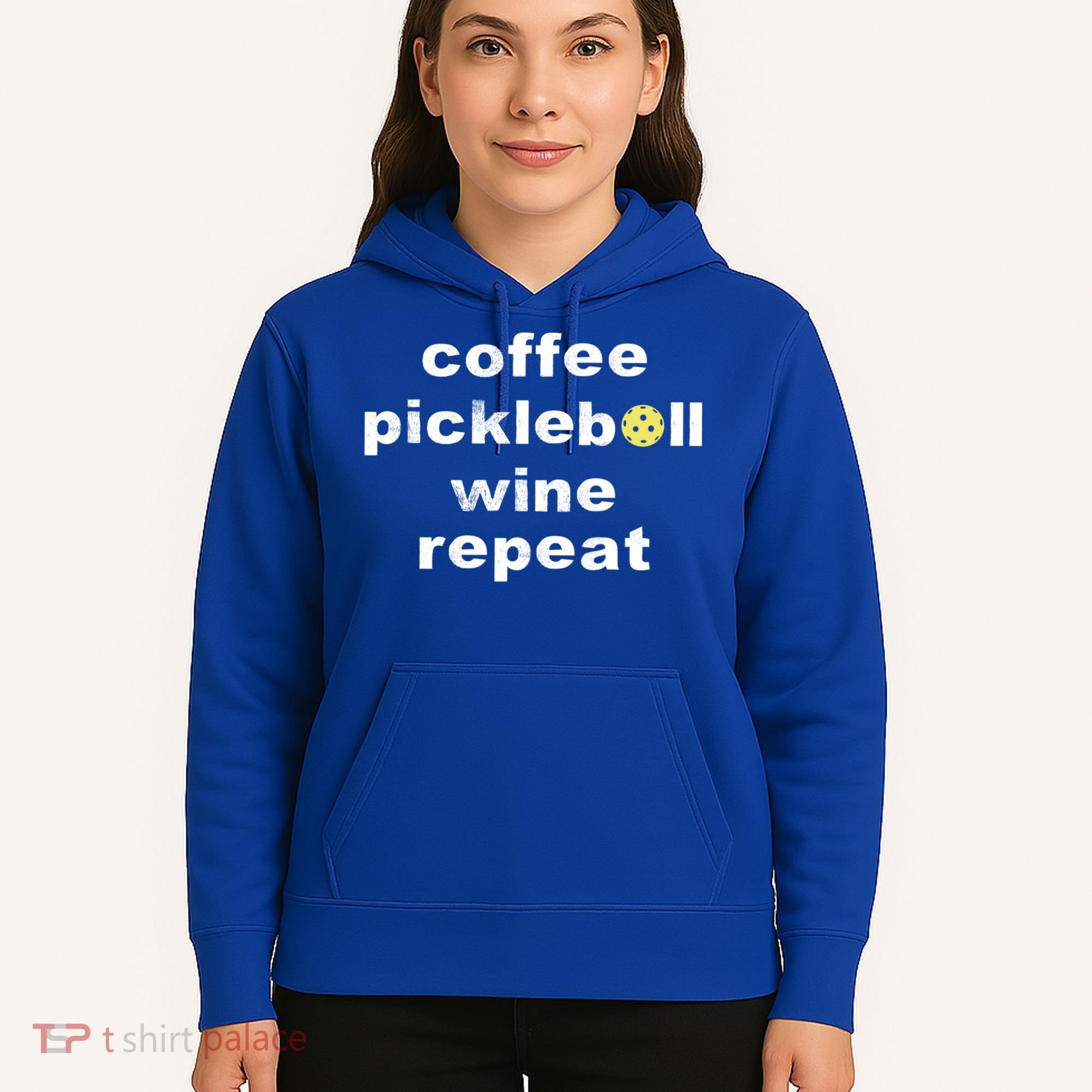 Funny Coffee Pickleball Wine Repeat Dinker Er Gift Hoodie