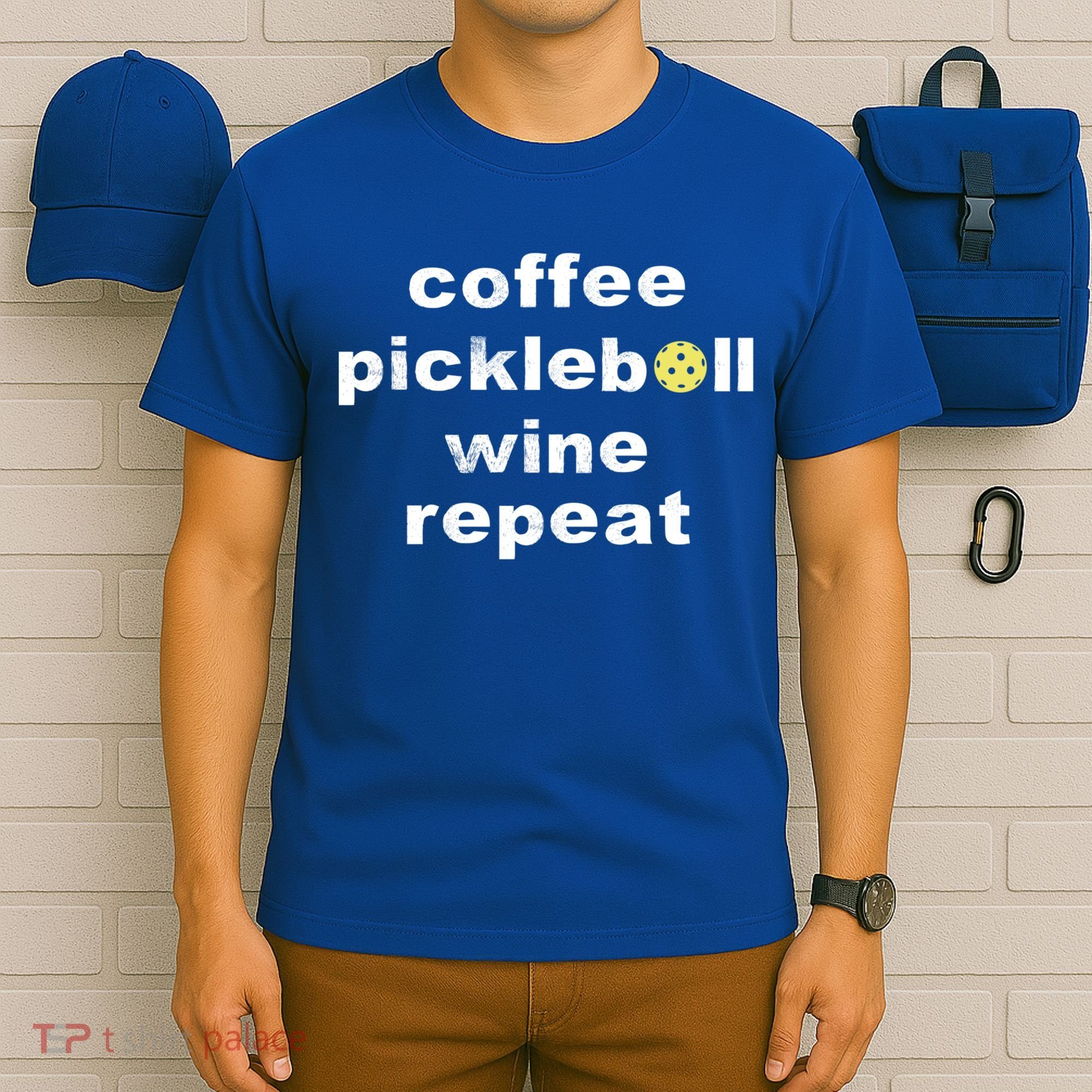Funny Coffee Pickleball Wine Repeat Dinker Er Gift T-Shirt