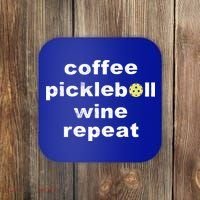 Funny Coffee Pickleball Wine Repeat Dinker Er Gift Coaster thumb 0