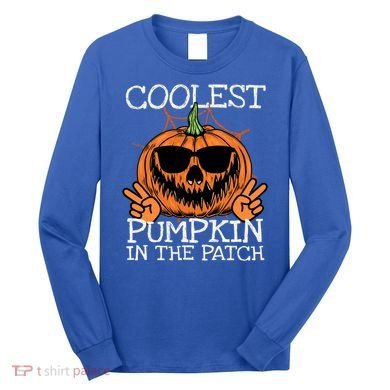 Funny Coolest Pumpkin In The Patch Halloween Gift Long Sleeve Shirt