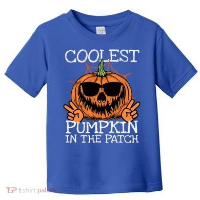 Funny Coolest Pumpkin In The Patch Halloween Gift Toddler T-Shirt