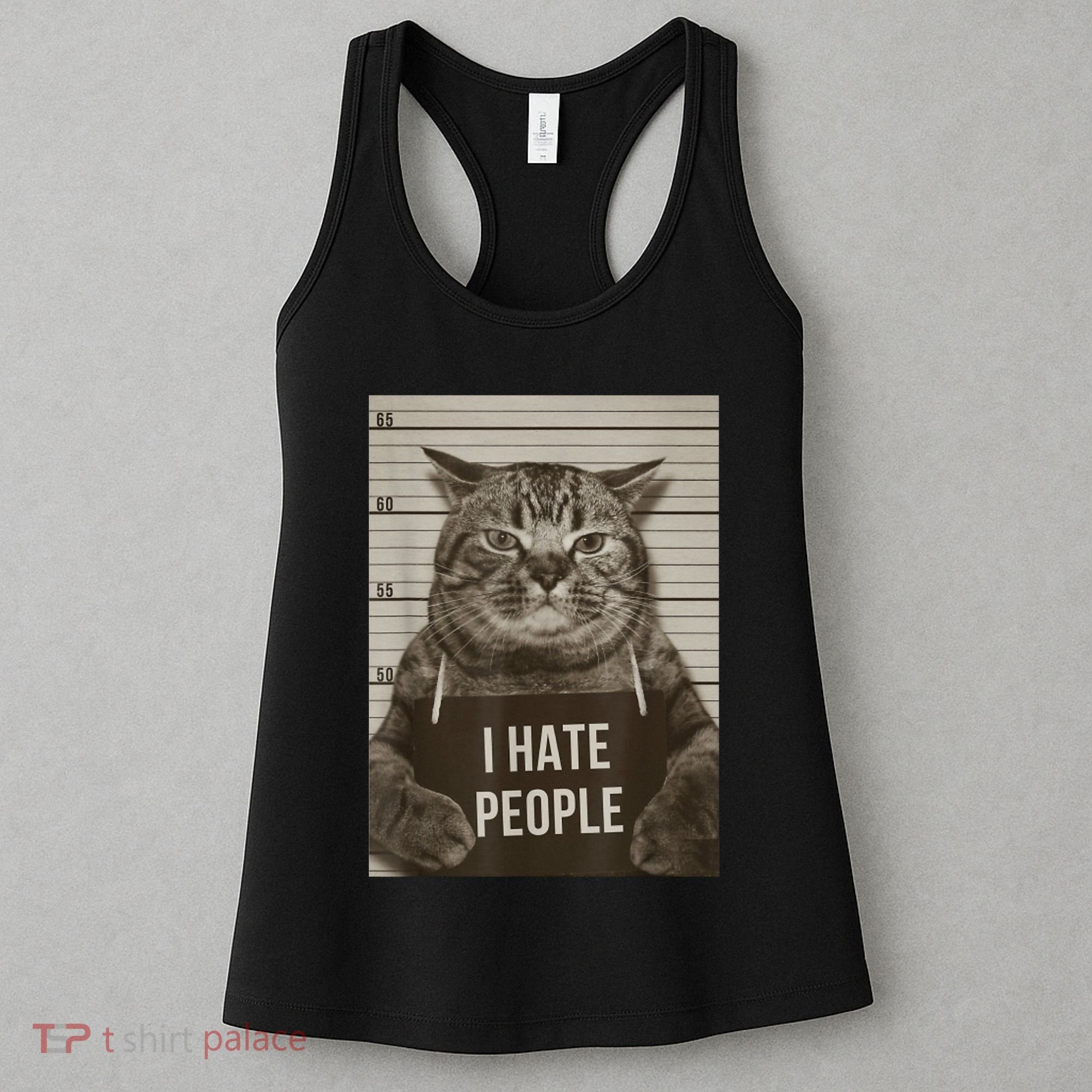 Funny Cat Police Mugshot I Hate People Women's Tank Top