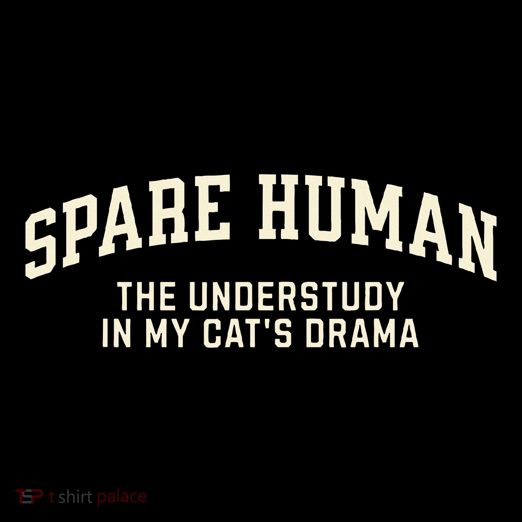 Funny Cat Parent Spare Human Sarcastic Women's Hoodie