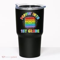 Funny Cute Poppin' Into 1st Grade Fidget Toy Tumbler thumb 0