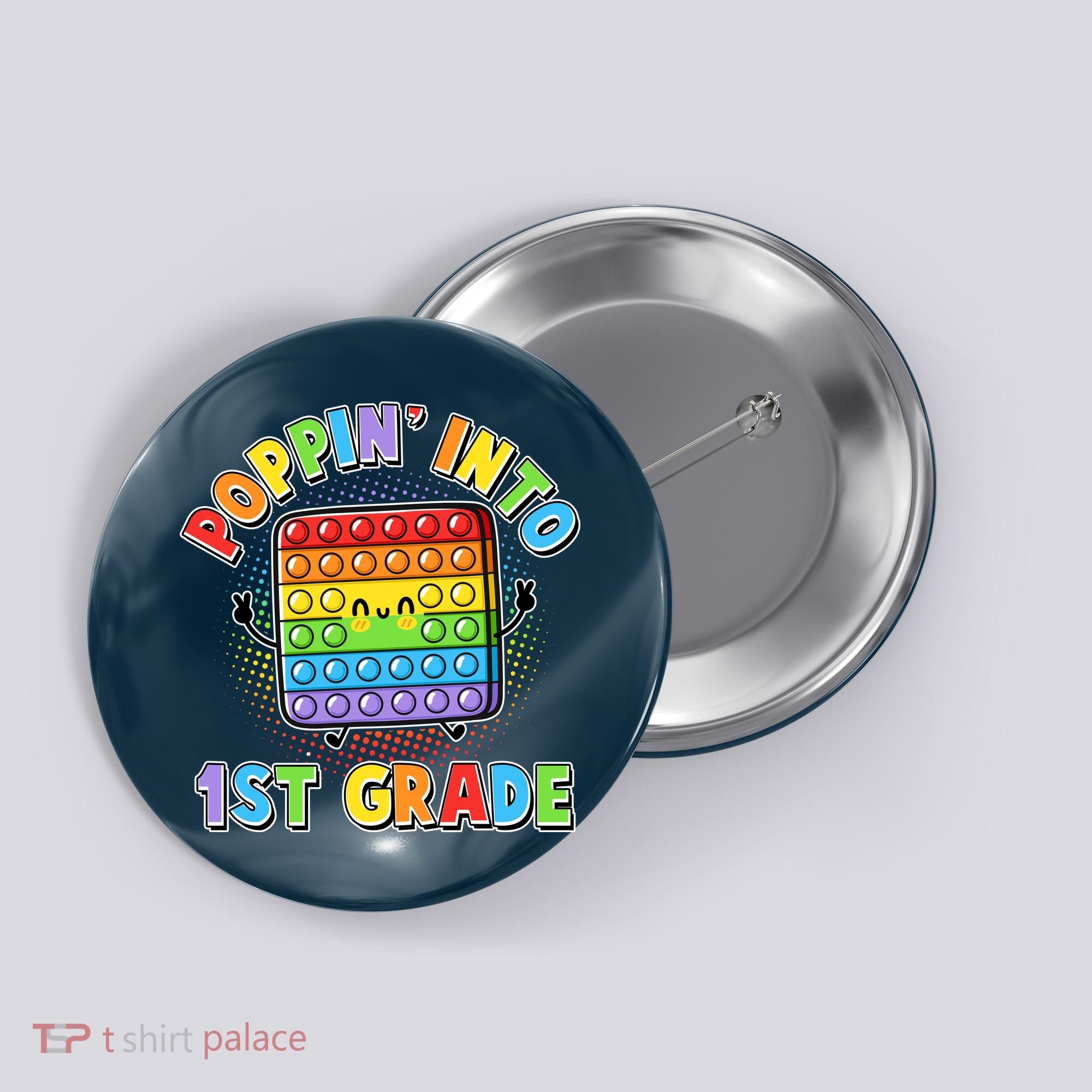 Funny Cute Poppin' Into 1st Grade Fidget Toy Button