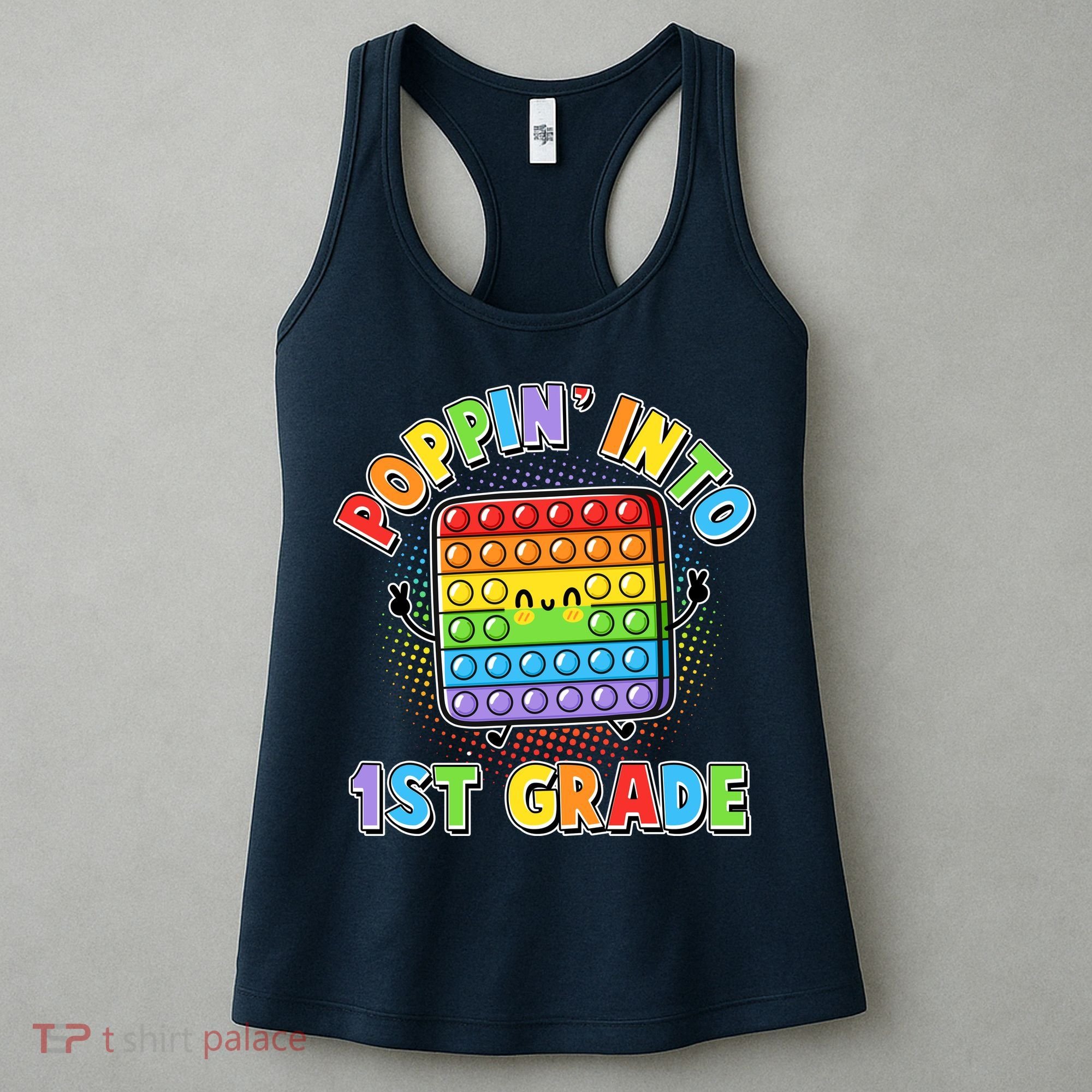 Funny Cute Poppin' Into 1st Grade Fidget Toy Women's Tank Top