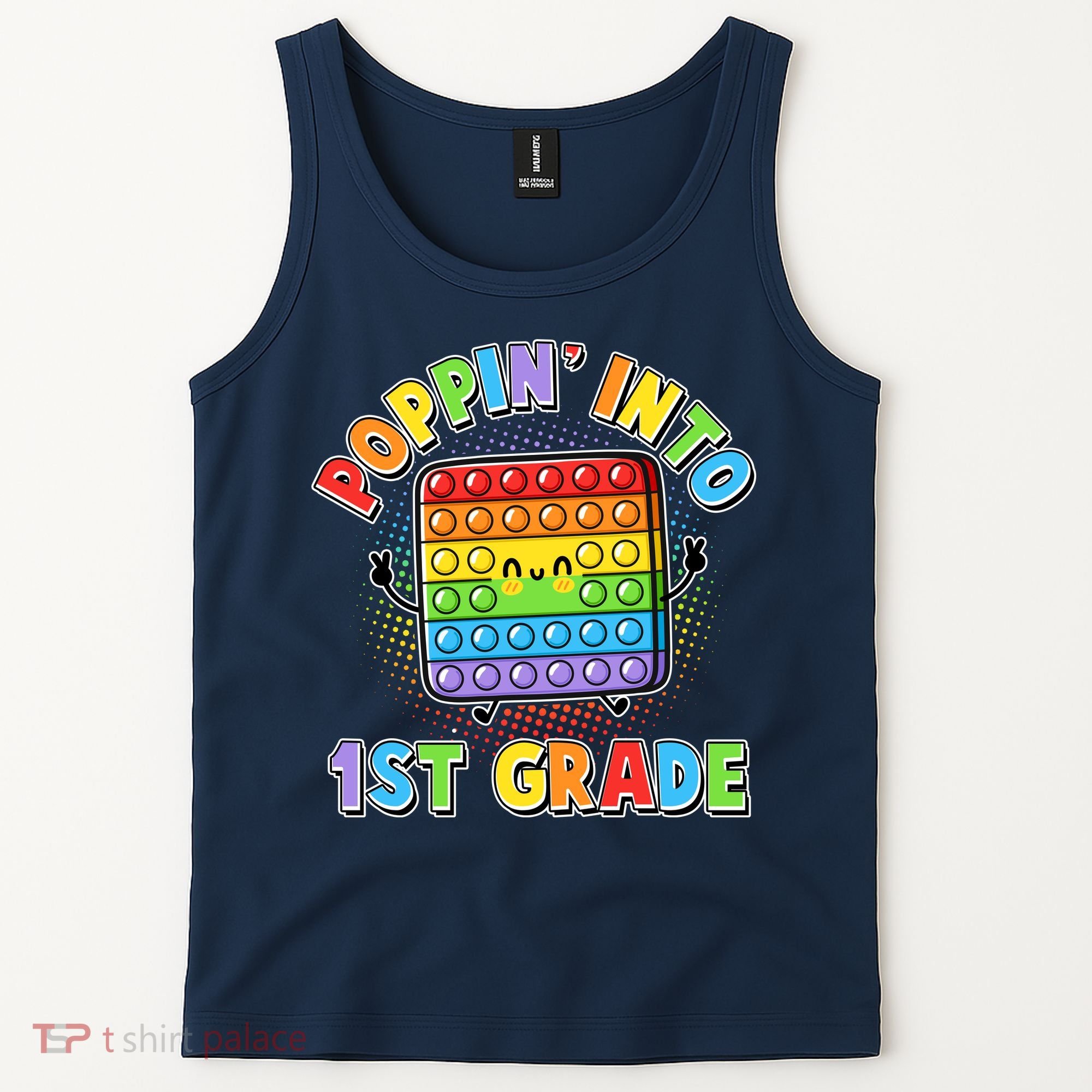 Funny Cute Poppin' Into 1st Grade Fidget Toy Tank Top