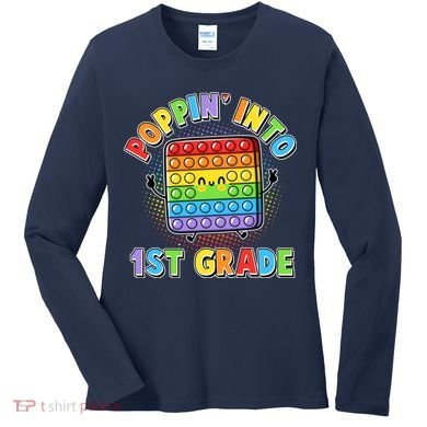 Funny Cute Poppin' Into 1st Grade Fidget Toy Women's Long Sleeve Shirt