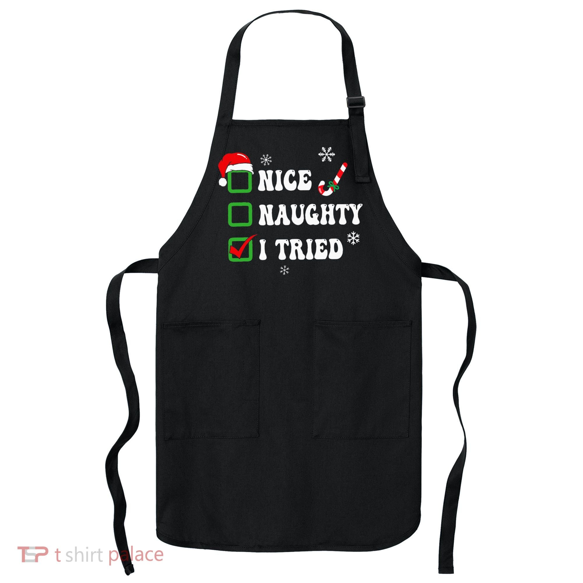 Funny Christmas Pajama Lights Nice Naughty I Tried Holiday Apron