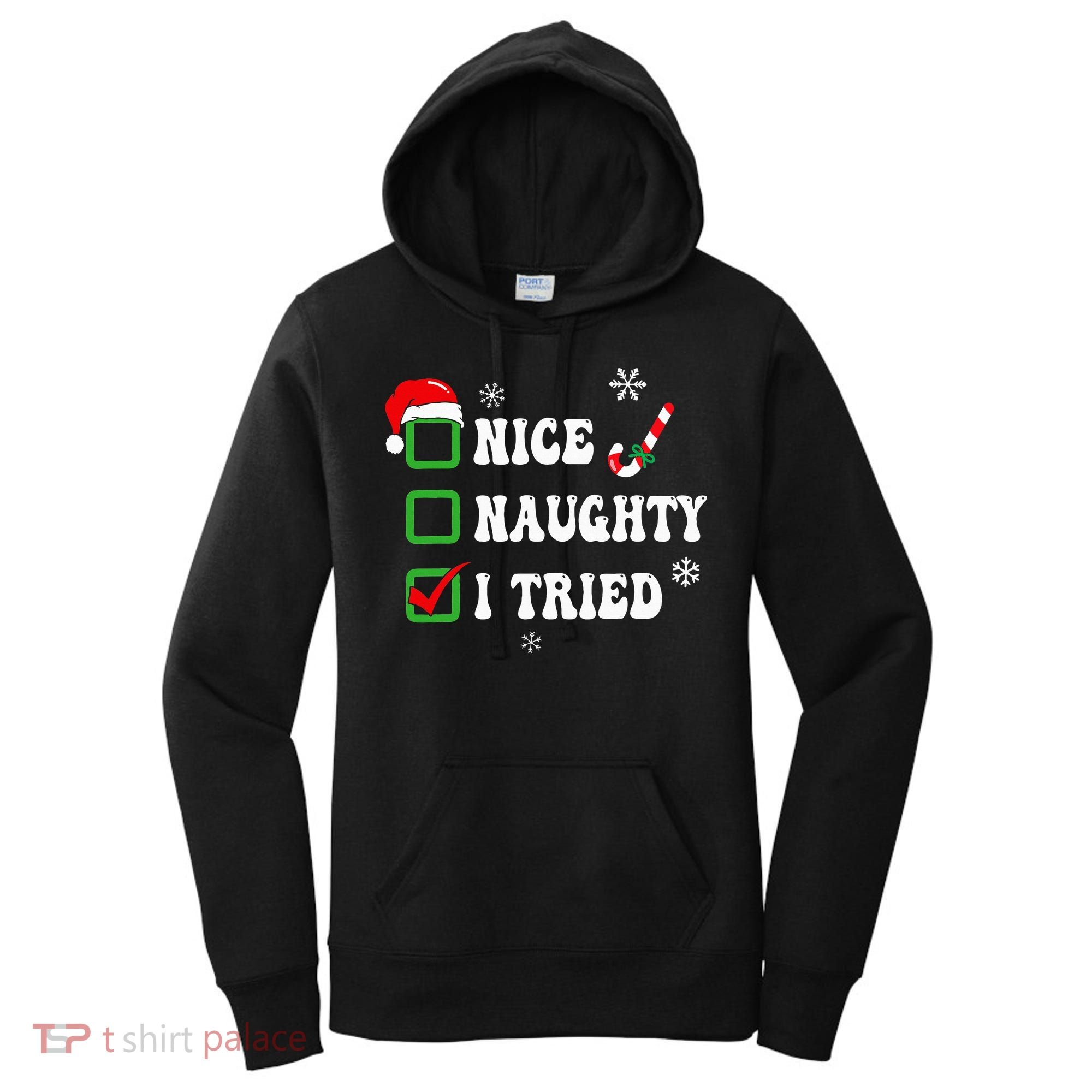 Funny Christmas Pajama Lights Nice Naughty I Tried Holiday Women's Hoodie