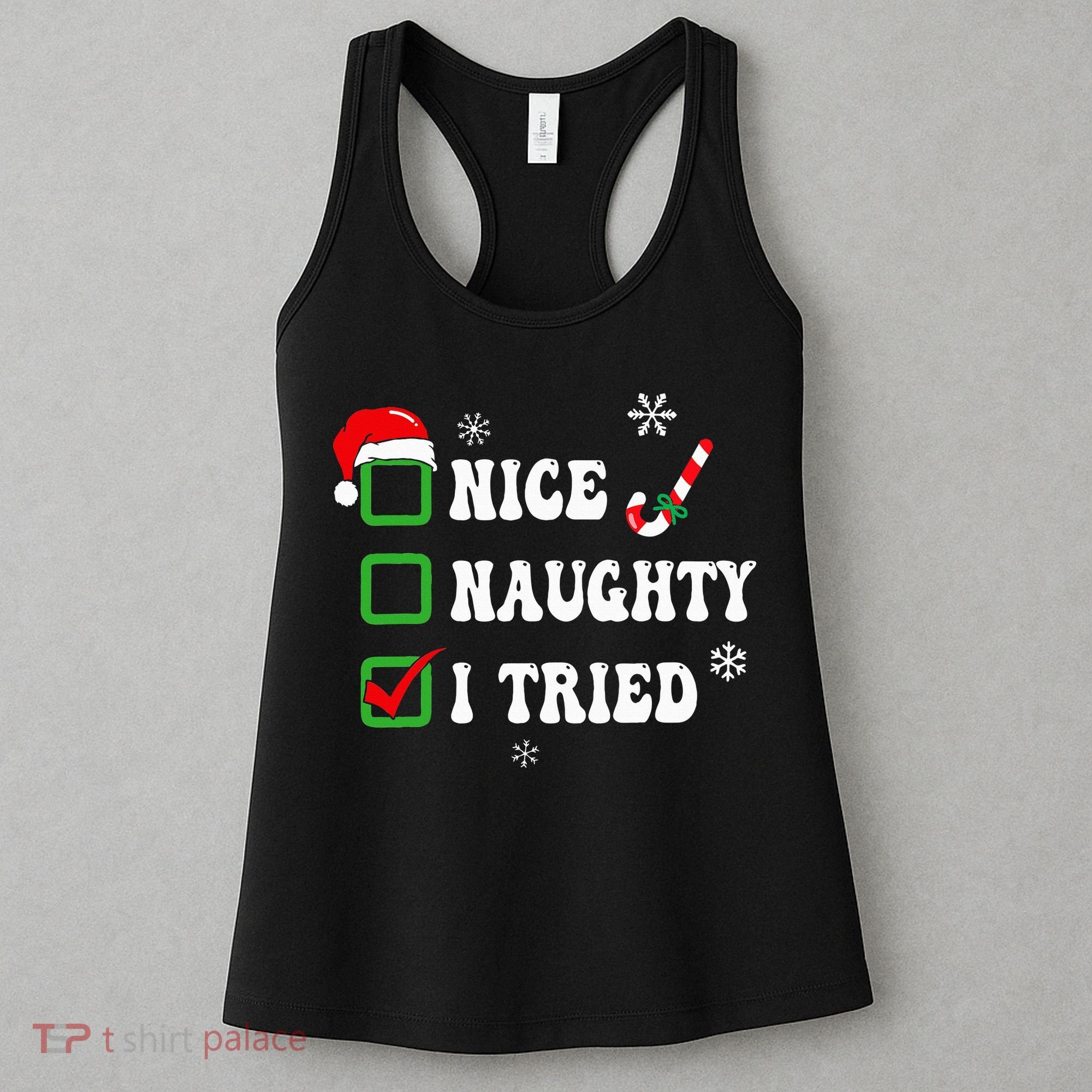 Funny Christmas Pajama Lights Nice Naughty I Tried Holiday Women's Tank Top