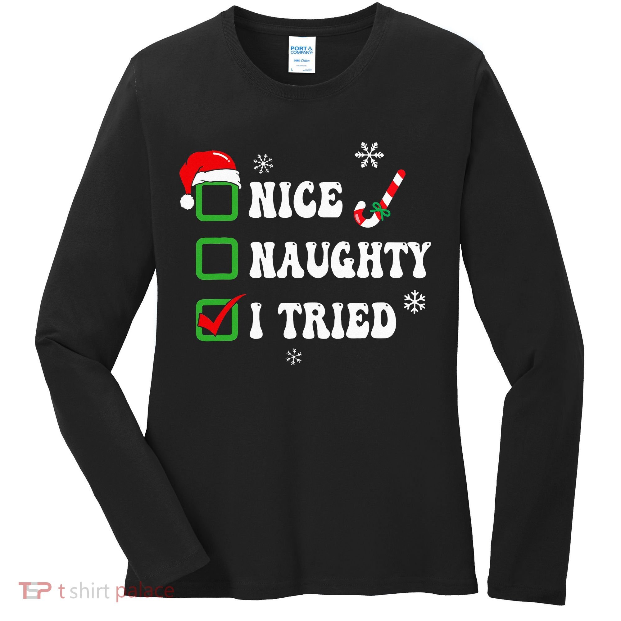 Funny Christmas Pajama Lights Nice Naughty I Tried Holiday Women's Long Sleeve Shirt