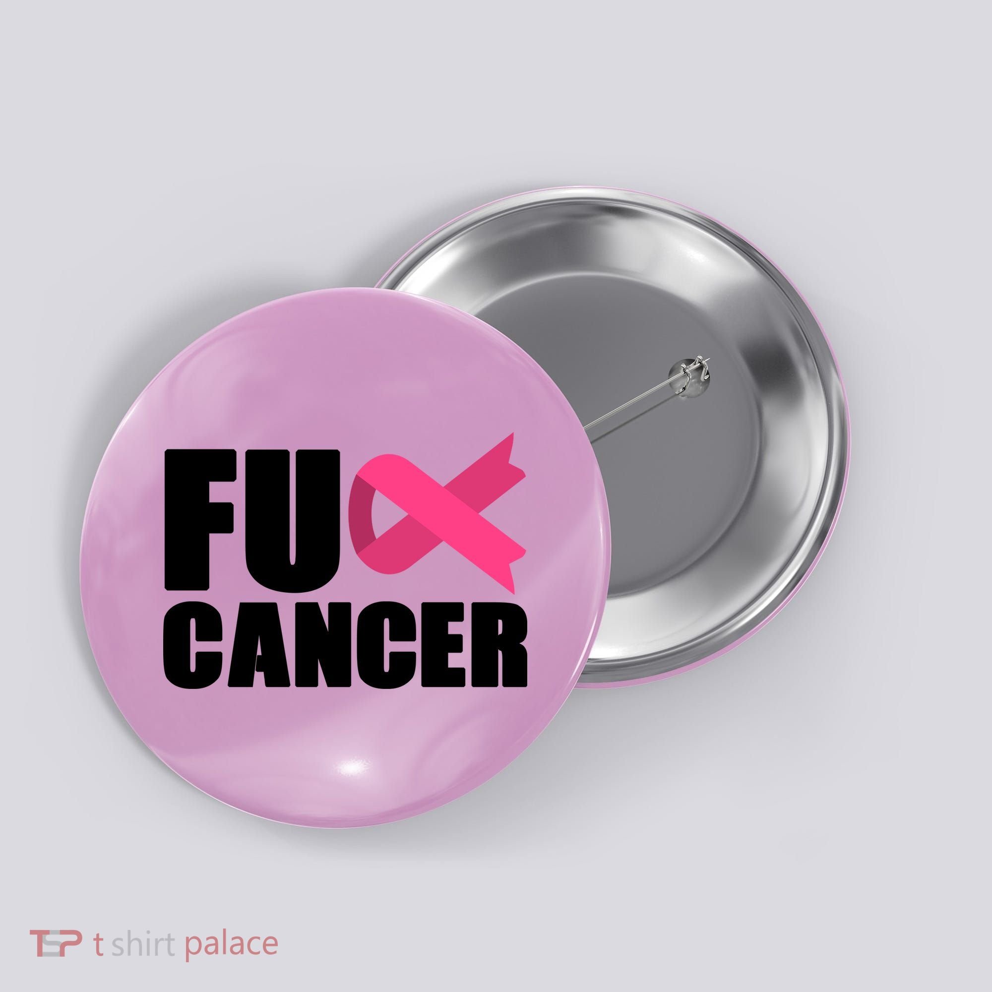FU Cancer Pink Ribbon Breast Cancer Awareness Button