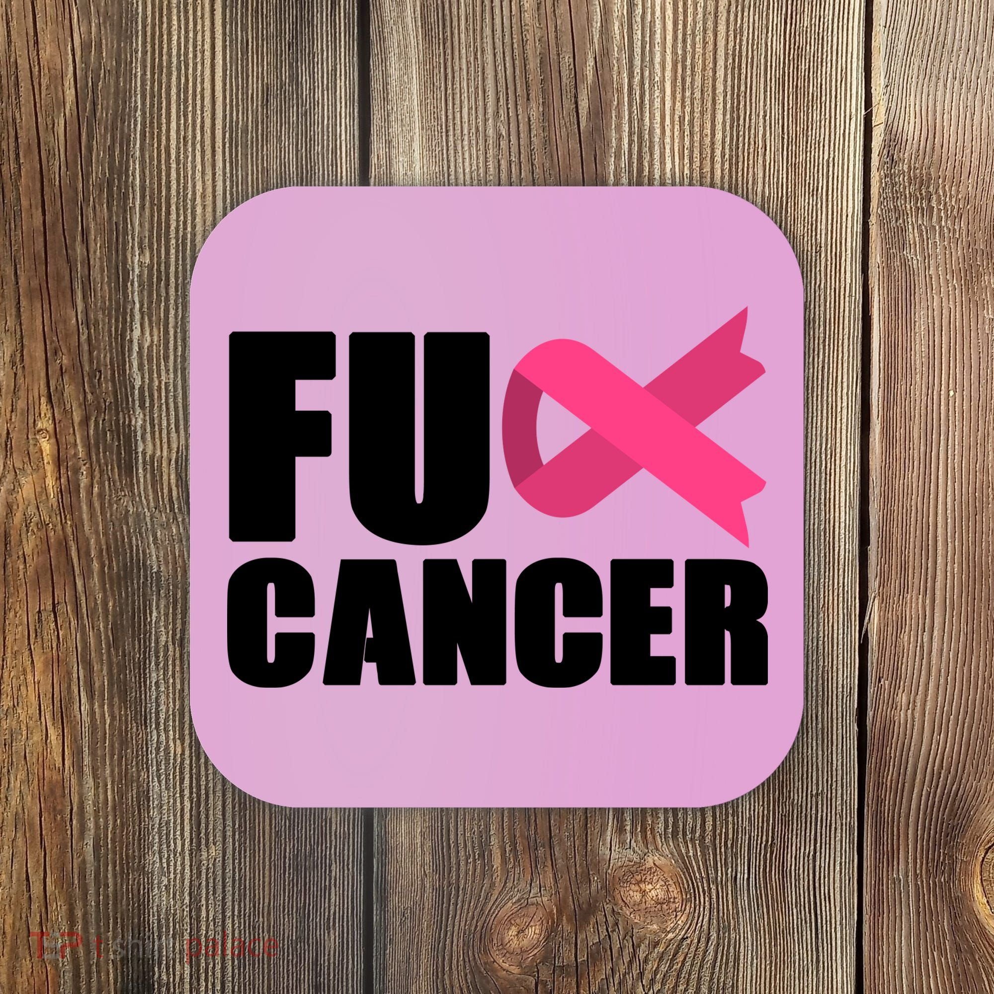 FU Cancer Pink Ribbon Breast Cancer Awareness Coaster