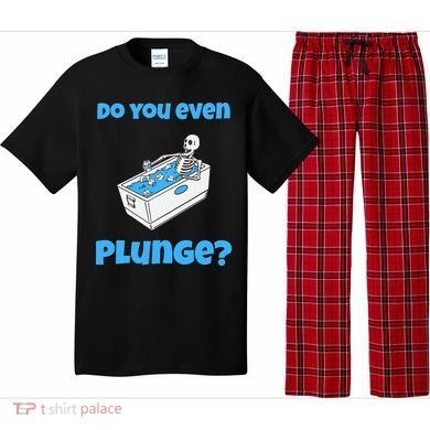 Funny Cold Plunging Ice Bath Do You Even Cold Plunge Pajama Set